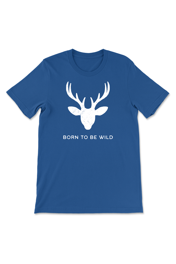 Born to be wild t-shirt - with deer head. Unisex t-shirt.