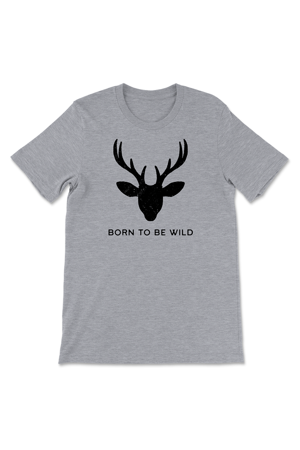 Born to be wild t-shirt - with deer head. Unisex t-shirt.