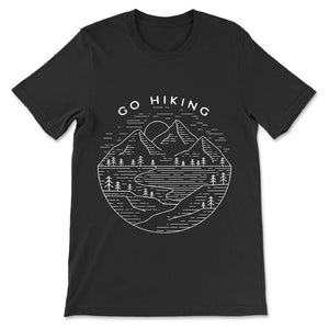 Go Hiking T-shirt  -  unisex Nature tshirt design - designed in Canada.